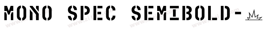 Mono Spec SemiBold字体转换 Mono Spec SemiBold字体转换